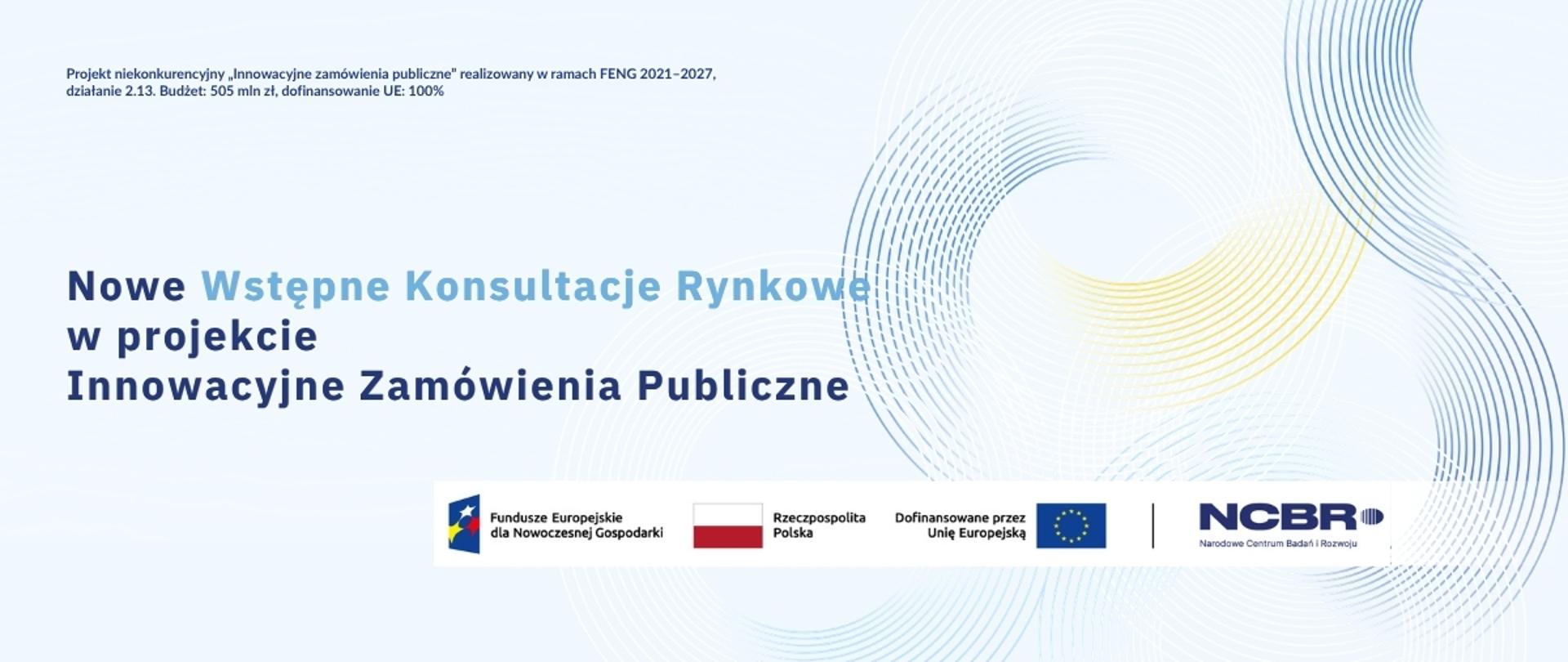 Dialog z rynkiem trwa – ruszyły kolejne Wstępne Konsultacje Rynkowe w projekcie Innowacyjne Zamówienia Publiczne 