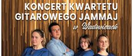 Koncert Kwartetu Gitarowego Jammaj 28.20.2022