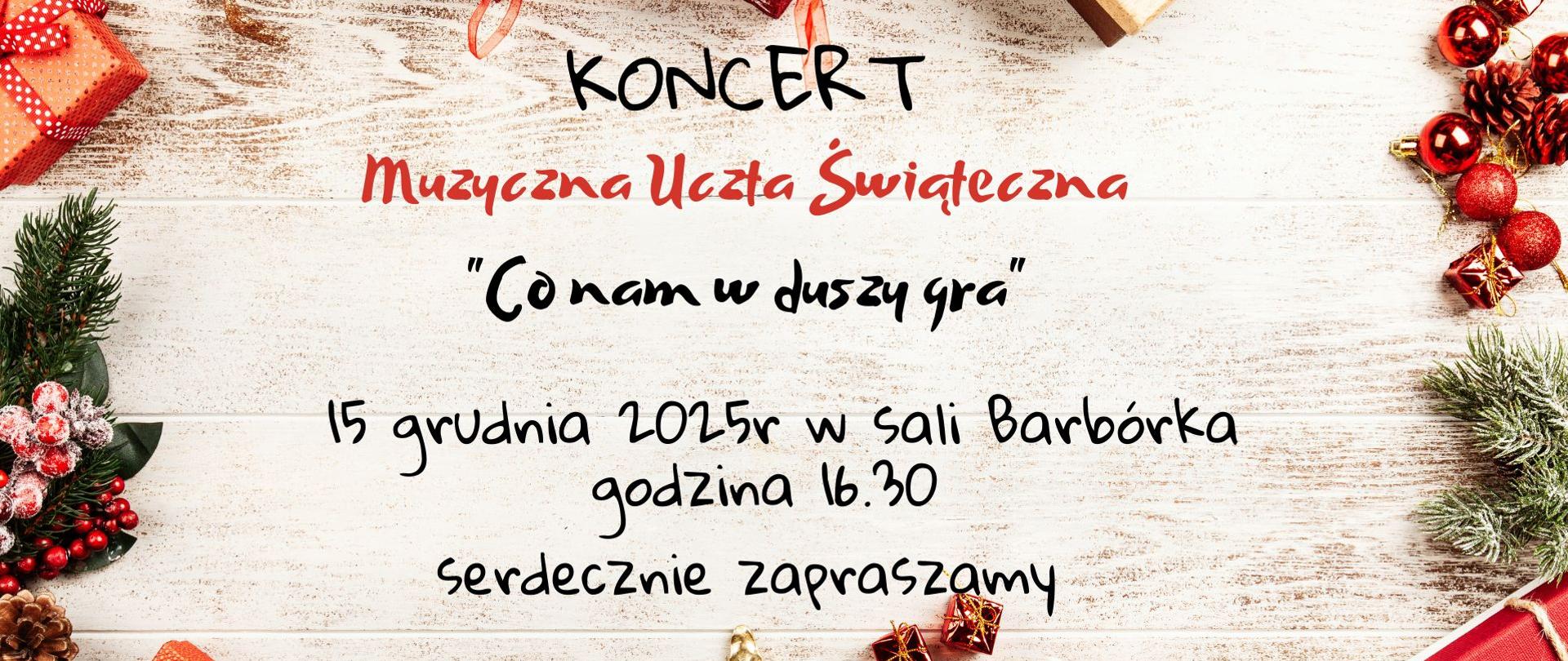 Tłem plakatu jest prezentowy papier świąteczny w ciepłych kolorach czerwieni i delikatnego brązu. Na zewnętrznych krawędziach rozsypane są prezenty, gałązki choinki, bombki i szyszki. Treść dotycząca świątecznego koncertu znajduje się w centrum plakatu.