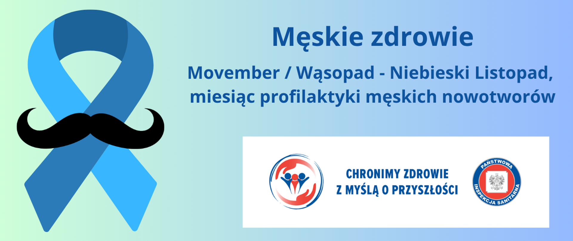 Męskie zdrowie: Movember/Wąsopad - Niebieski Listopad, miesiąc profilaktyki męskich nowotworów