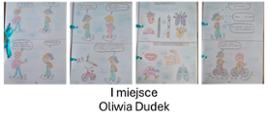 Oliwia Dudek I miejsce Praca konkursowa