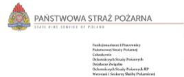 Pismo Kierownictwa Komendy Głównej Państwowej Straży Pożarnej 