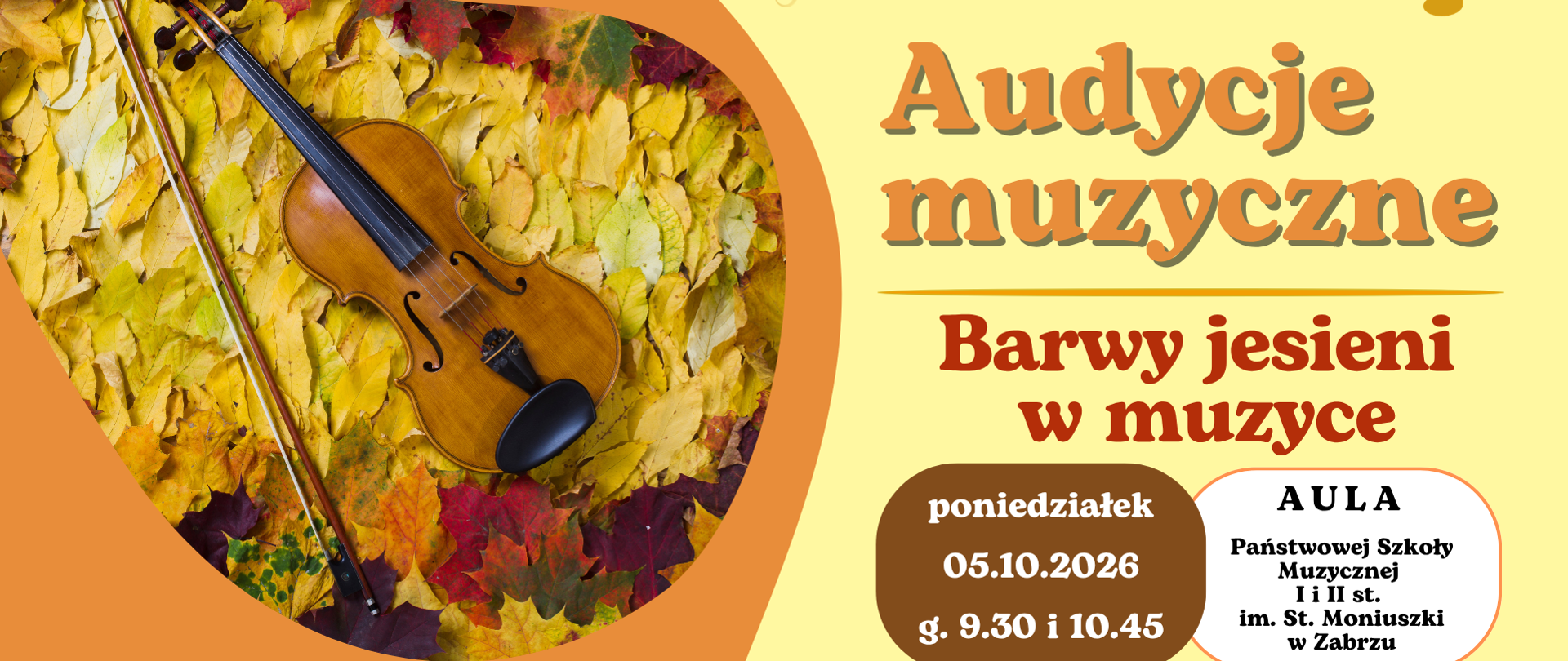 Plakat w jesiennej kolorystyce z dużą fotografią skrzypiec na tle kolorowych liści. Po prawej stronie znajduje się tytuł „Audycje muzyczne – Barwy jesieni w muzyce”, dekoracyjny motyw nutowy oraz logo PSM Zabrze.