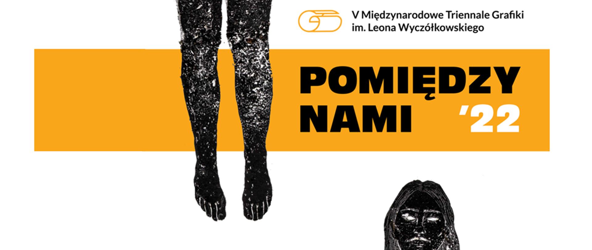 logo triennale i fragment linorytu z napisem pomiędzy nami 22