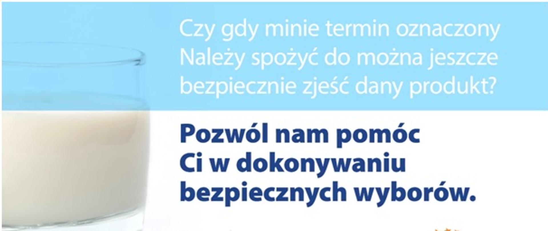 Napis na niebieskim tle. Czy gdy minie termin oznaczony Należy spożyć do można jeszcze bezpiecznie zjeść dany produkt.