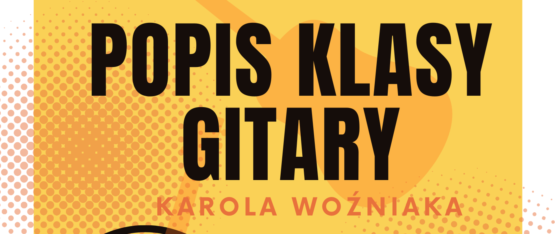 Popis klasy gitary mgra Karola Woźniaka - 25.05.2026 r.