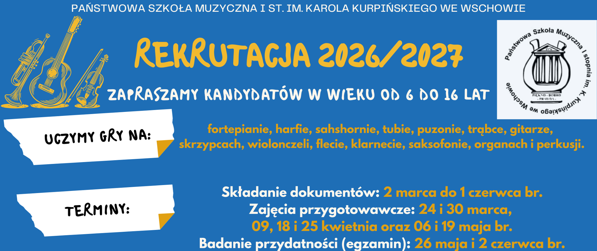 Zawartość, jak w treści. W prawym górnym rogu logo szkoły, w lewym górnym rogu szkice instrumentów muzycznych.