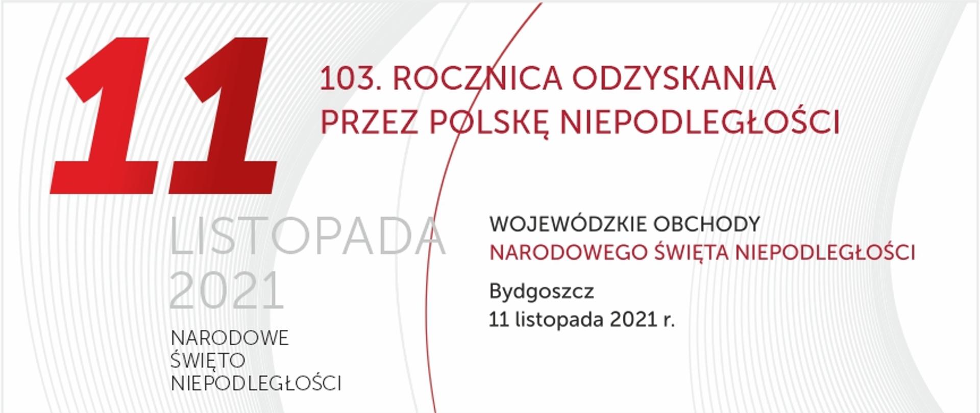 Baner, zaproszenie na uroczystości 103. rocznicy odzyskania przez Polskę Niepodległości