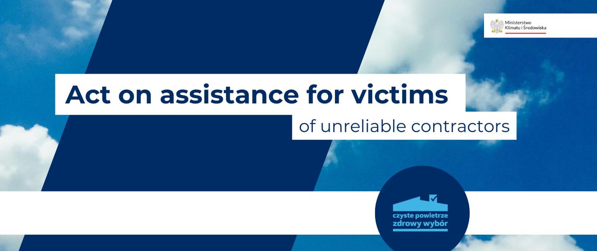 Act on assistance for victims of unreliable contractors