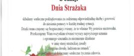 Zdjęcie przestawia życzenia dyrekcji szkoły oraz strażaka trzymającego węża. 