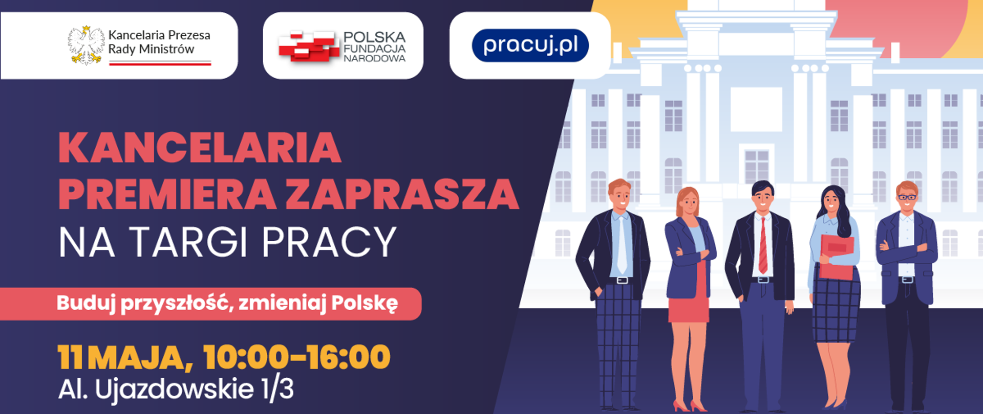 "Buduj przyszłość, zmieniaj Polskę" - Targi Pracy w Kancelarii Premiera