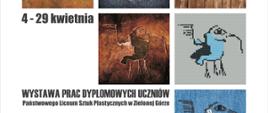 Po lewej stronie informacja o wystawie prac dyplomowych uczniów Państwowego Liceum Sztuk Plastycznych w Zielonej Górze w dniach od 4 do 29 kwietnia. Po prawej stronie widoczne dwa loga w formie zardzewiałego metalu i puzli.