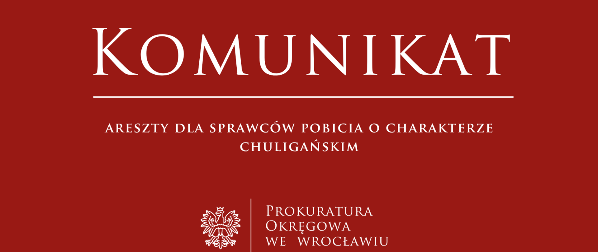 Areszty dla sprawców pobicia o charakterze chuligańskim