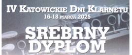Tło dyplomu zdobi zdjęcie klarnetu. Dokument jest zatytułowany IV Katowickie Dni Klarnetu.