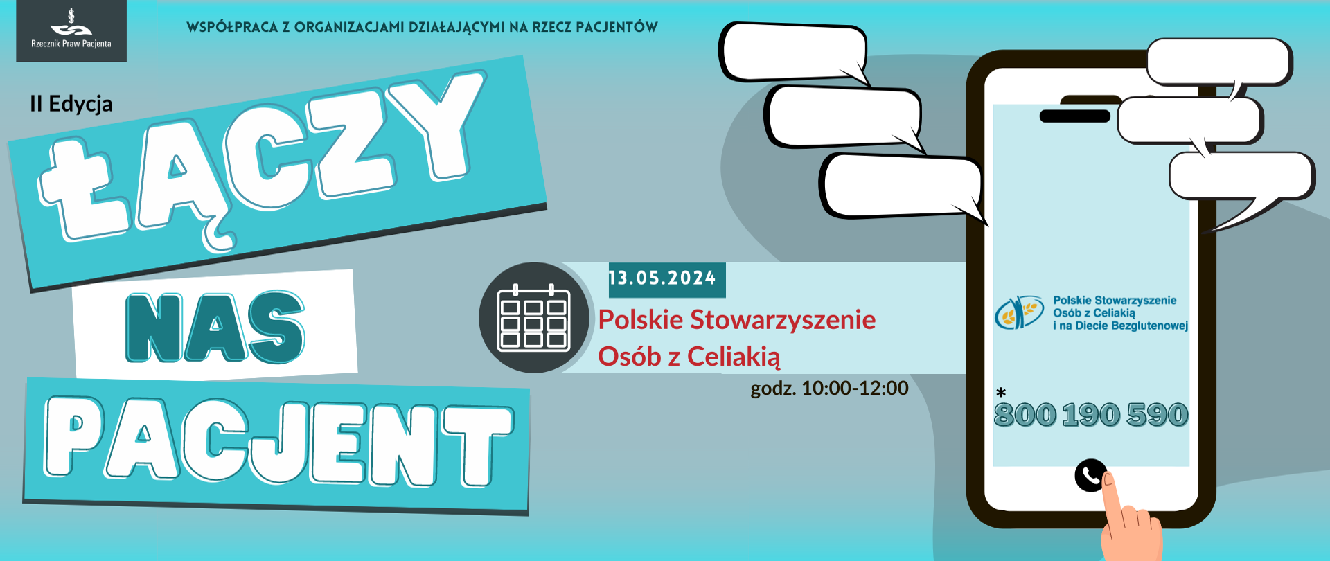 Baner łączy nas pacjent. Polskie Stowarzyszenie osób z Celiakią 13.05.2024, godz. 10:00-12:00