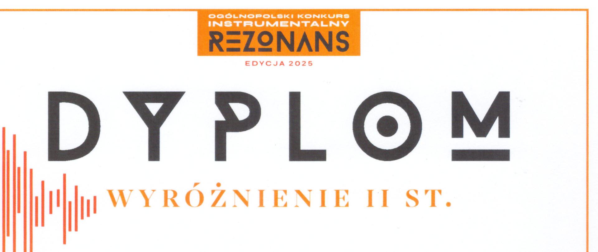 Na białym tle nazwa konkursu: Ogólnopolski Konkurs Instrumentalny REZONANS. Po środku informacja o zdobyciu wyróżnienia II st. przez Mateusza Kampkę.