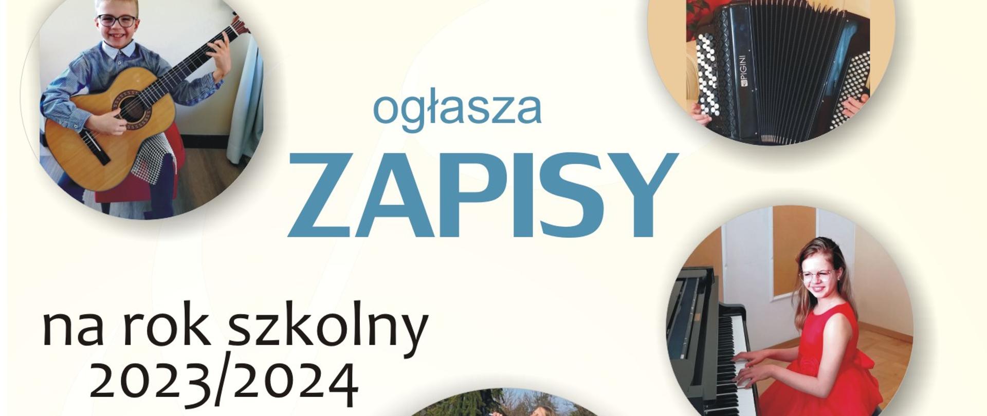 Plakat o zapisach do PSM I st. Na żółtym tle zdjęcia uczniów z instrumentami. Treść niebiesko czerwona o zapisach w dniach 15-16 maja 2023r.