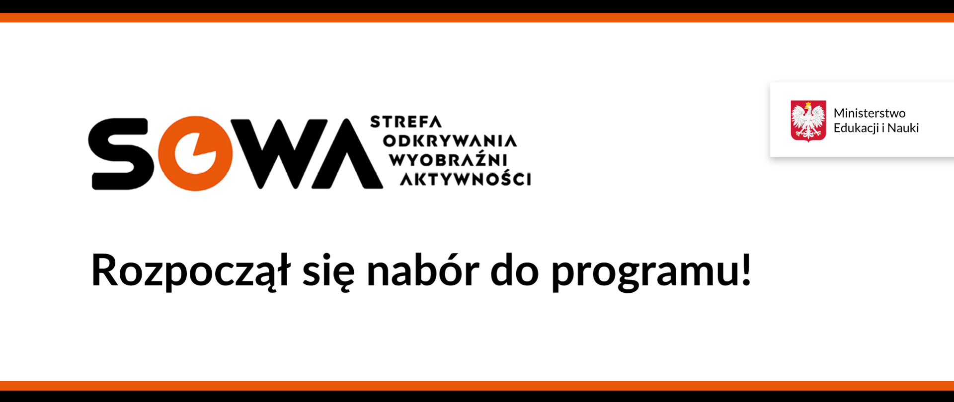 Grafika z tekstem: "SOWA – rozpoczął się nabór do programu!"