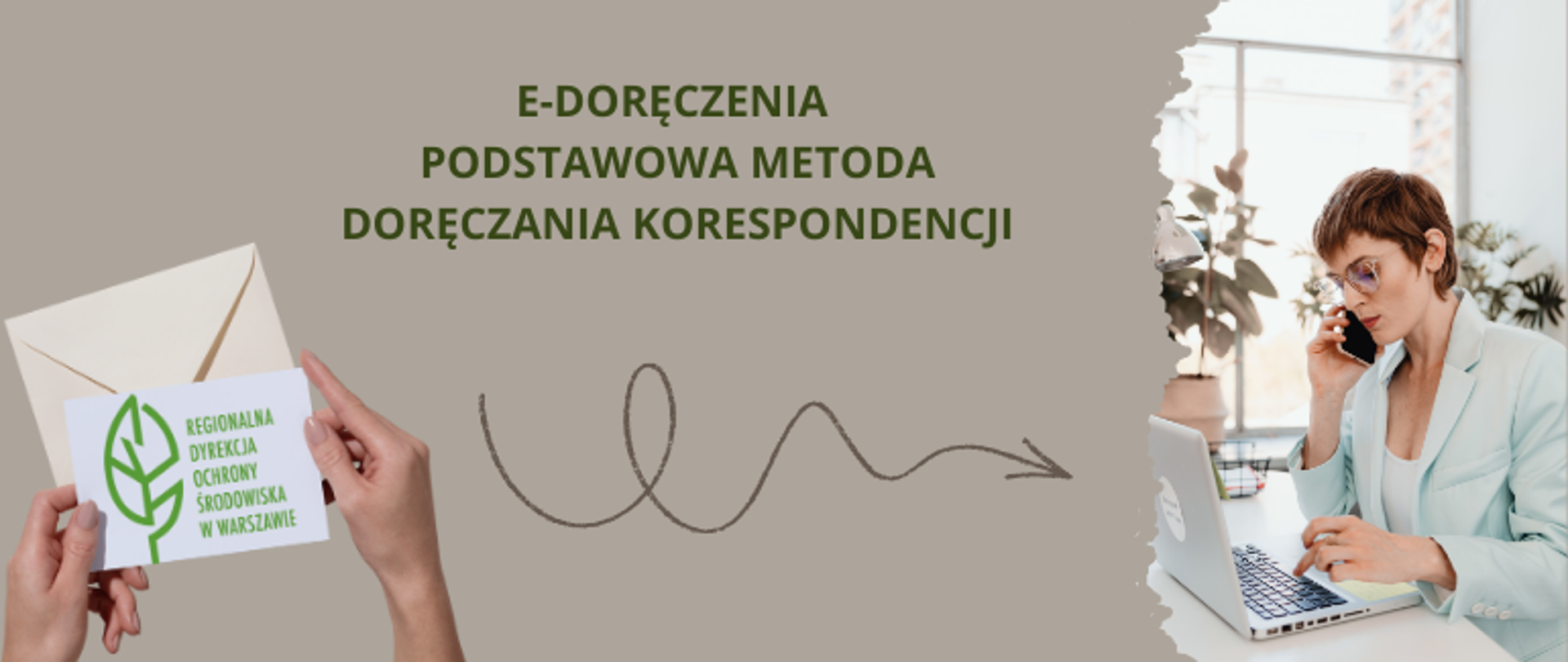 Dłonie trzymające kopertę, strzałka od nich w stronę zdjęcia przedstawiającego kobietę siedzącą przy laptopie z telefonem w ręku 