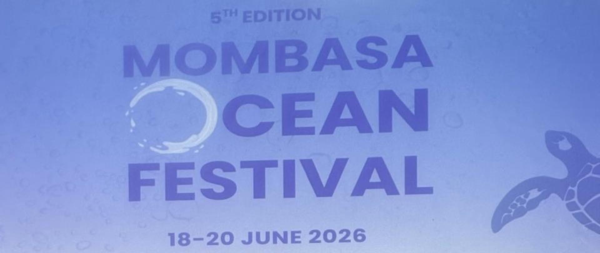 11. Konferencja „Our Ocean” w Mombasie i „Mombasa Ocean Festival”