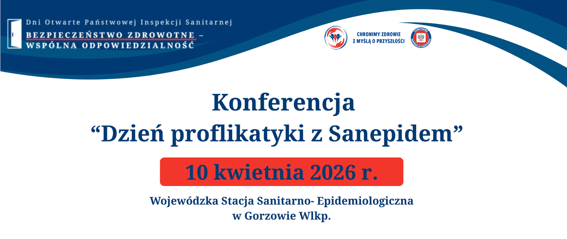 Baner informujący o wydarzeniach organizowanych w ramach Dni Otwartych WSSE w Gorzowie Wlkp. 