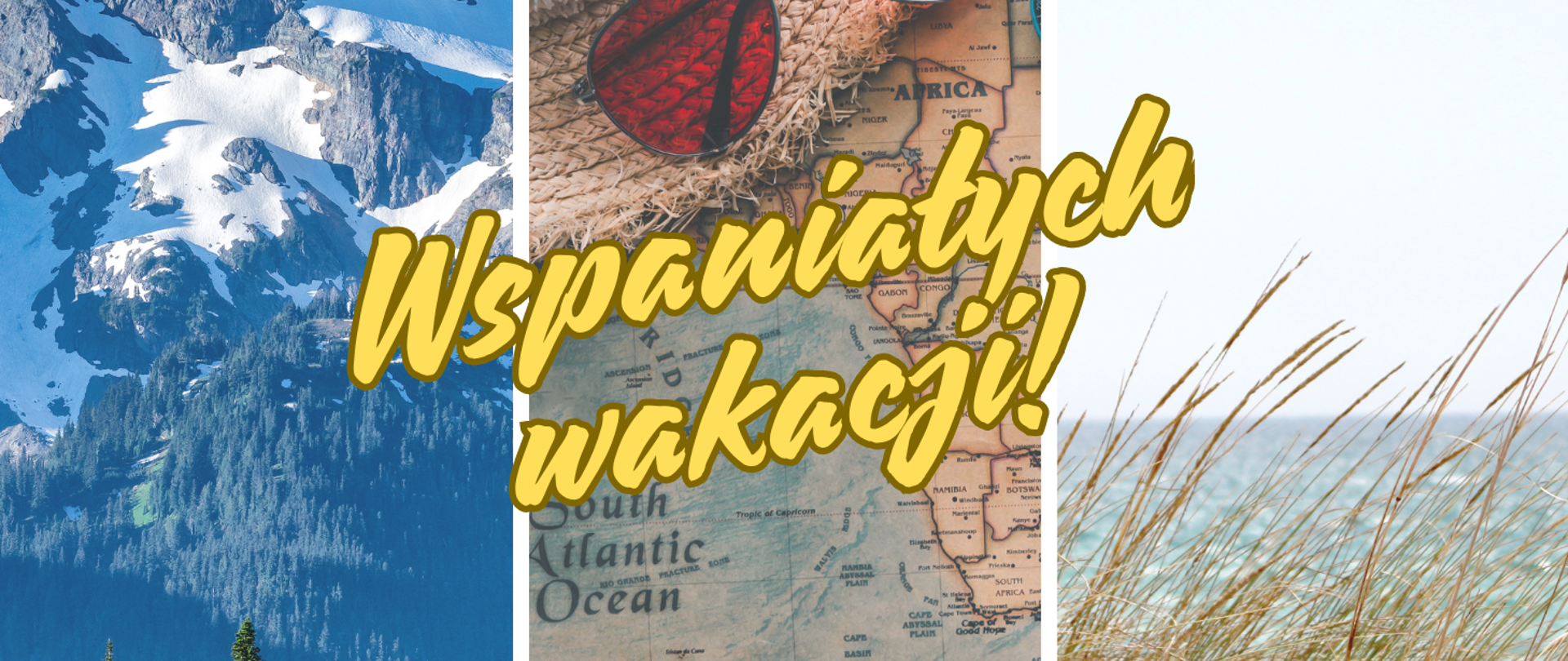 Baner podzielony został na trzy części, w pierwszej od lewej znajduje się wycinek szczytów gór, w drugiej mapa z kapeluszem i okularami przeciwsłonecznymi a w trzeciej trawy na wydmie i morze. Całość na środku tytułuje napis Wspaniałych wakacji!