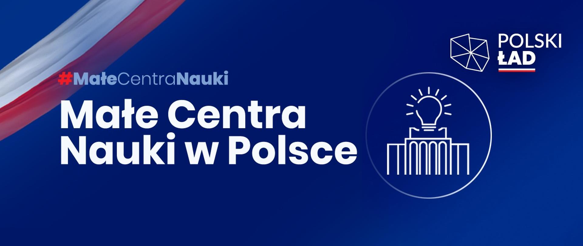 Małe Centra Nauki