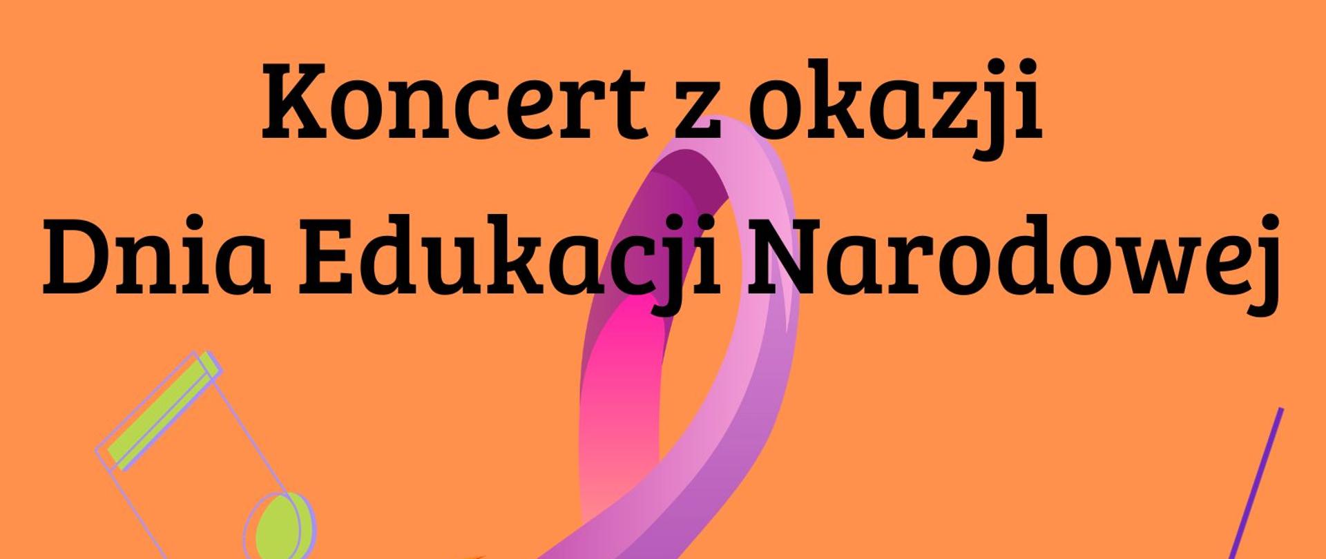 Plakat z wydarzeniem - Koncert z okazji Dnia Edukacji Narodowej połączony z pasowaniem uczniów klasy I cyklu 6 letniego, który odbędzie się 13 października 2023r. o godz. 17:00 w auli ZPSM w Dębicy; tło plakatu jest pomarańczowe, na środku znajduje się tęczowy klucz wiolinowy, wokół klucza znajdują się u góry z prawej strony mała różowa ćwierćnuta, po lewej stronie małe zielone ósemki natomiast na dole klucza z prawej strony zielone małe dwie ósemki , po lewej stronie mała różowa ćwierćnuta 