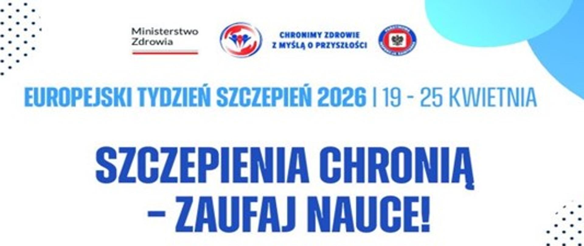 na białym tle granatowy napis szczepienia chronią zaufaj nauce