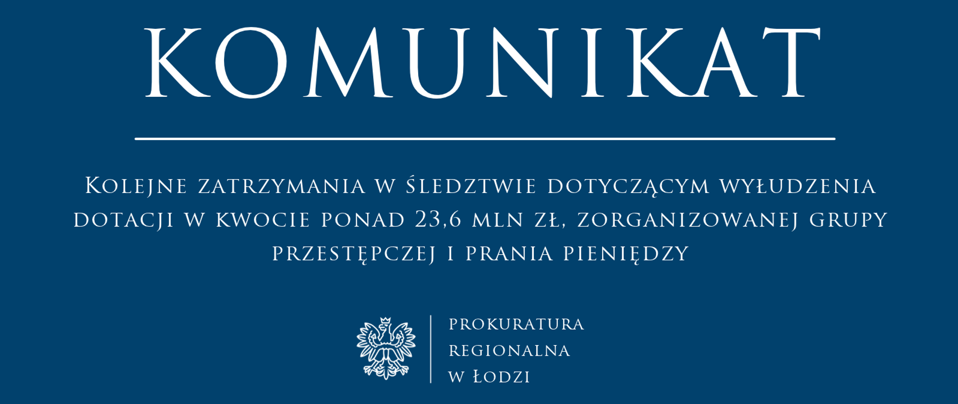 Komunikat Prokuratury Regionalnej w Łodzi 2026-10-29