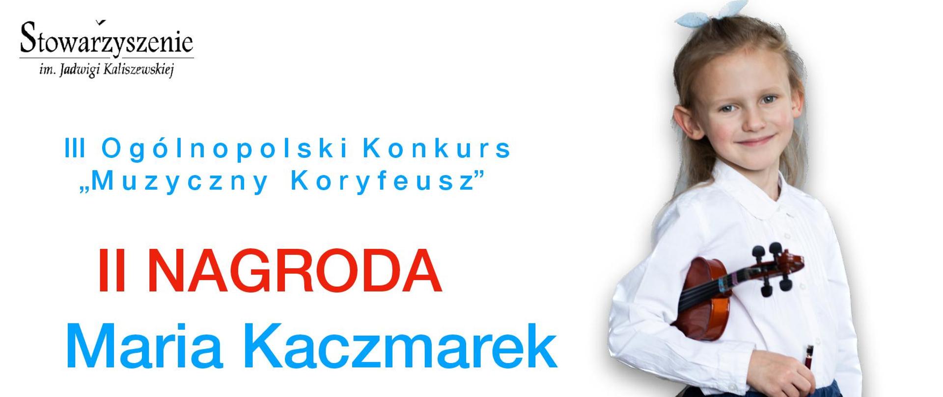 Zdjęcie przedstawia dyplom dla Marii Kaczmarek. Z prawej strony znajduje się grafika przedstawiająca zdjęcie dziecka na białym tle. W lewym dolnym rogu znajdują się podpisy jurorów.