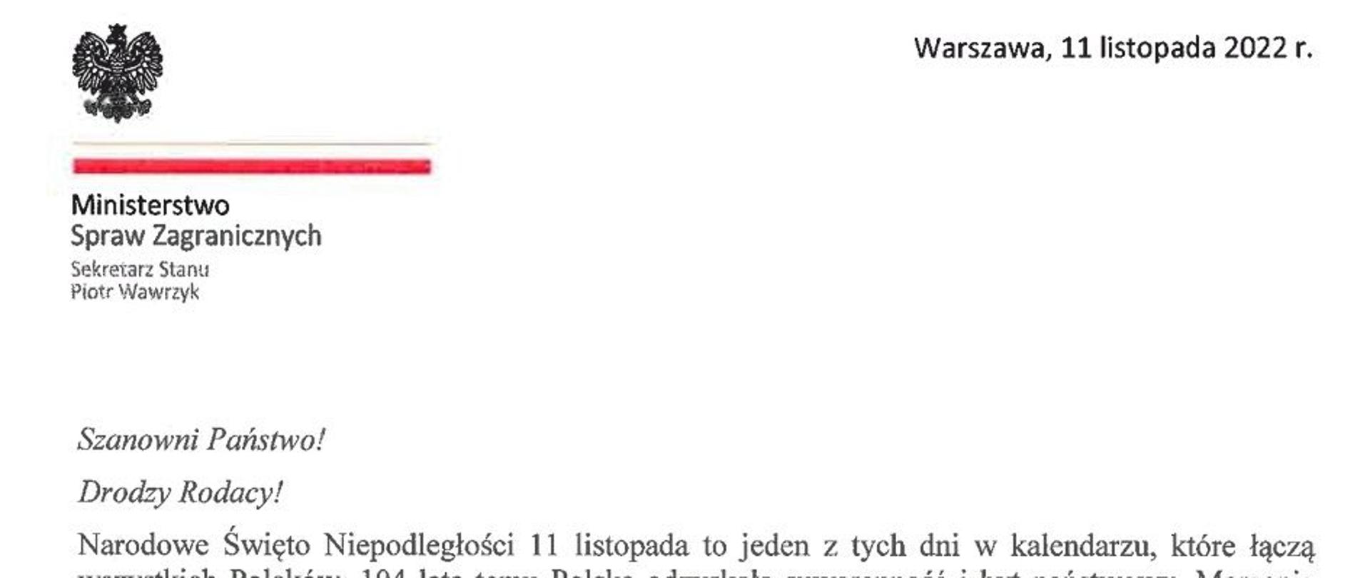 List Sekretarza Stanu w Ministerstwie Spraw Zagranicznych RP, Ministra Piotra Wawrzyka, z okazji Narodowego Święta Niepodległości 11 listopada. 