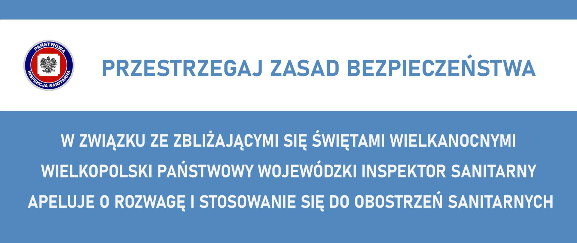 baner - Apel dotyczący przestrzegania obostrzeń sanitarnych w związku ze zbliżającymi się Świętami Wielkanocnymi
