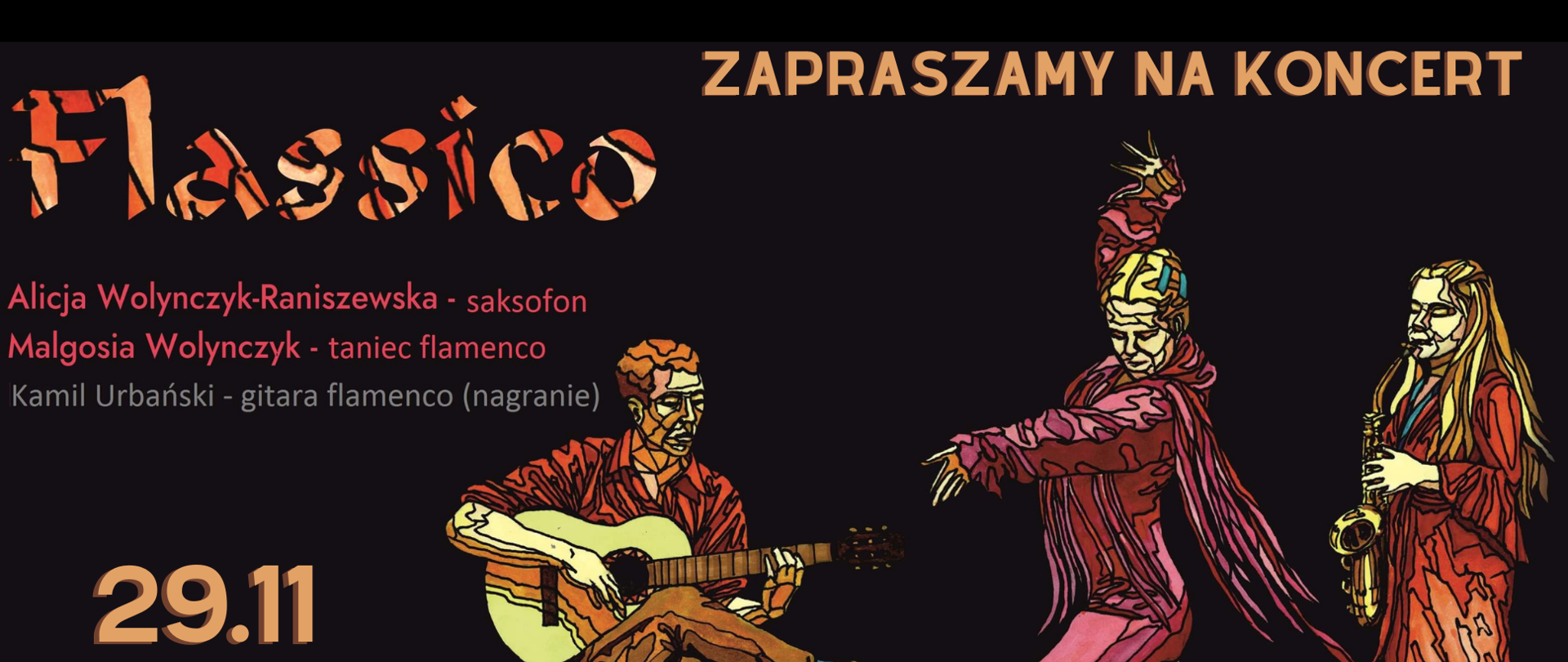Plakat koncertu przedstawiające gitarzystę, saksofonistkę i tancerkę na czarnym tle