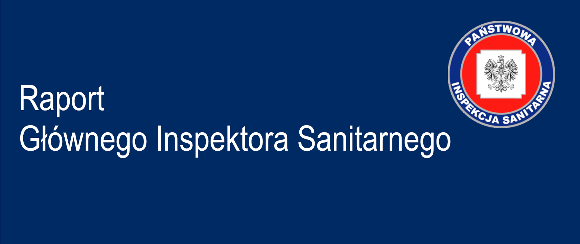 raport głównego inspektora sanitarnego