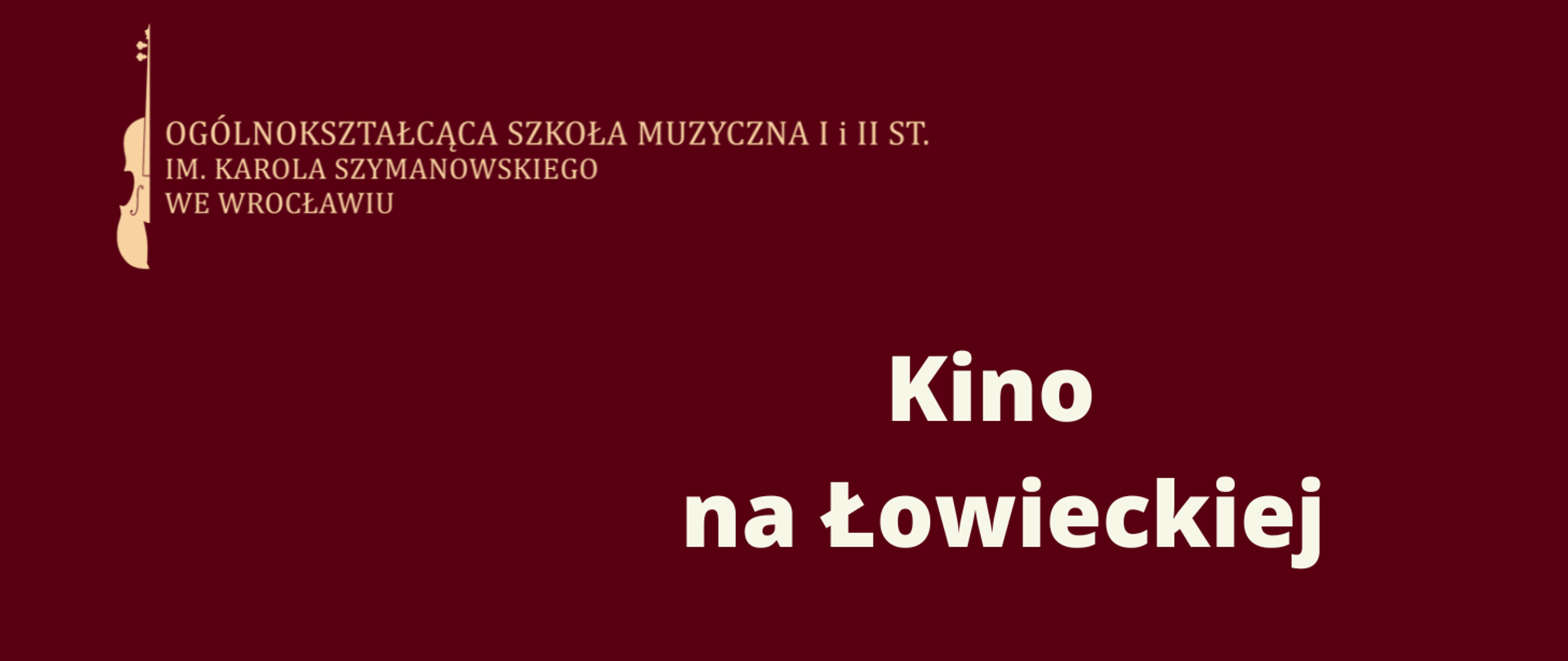 Grafika w kolorze ciemnofioletowym z logo szkoły oraz napisem "Kino na Łowieckiej"