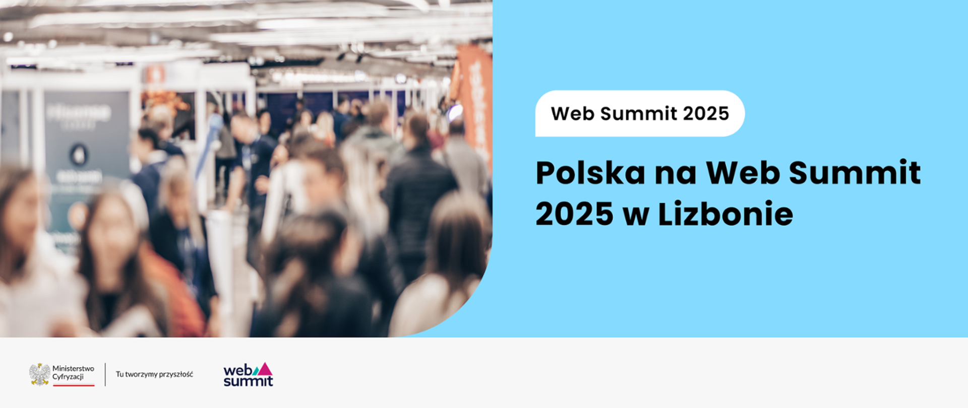 Web Summit 2025
Polska na Web Summit 2025 w Lizbonie