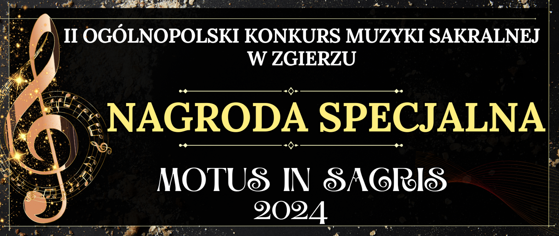 baner z czarnym tłem, po lewej stronie jasny klucz wiolinowy typu clipart z wirującymi nutkami na pięciolinii, oraz informacje o konkursie i nagrodzie specjalnej