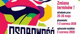 Plakat z tekstem Osobowość. Zmiana terminów! Składanie prac 25–26 maja 2026. Głosowanie 1–2 czerwca 2026. Ogłoszenie wyników 3 czerwca 2026