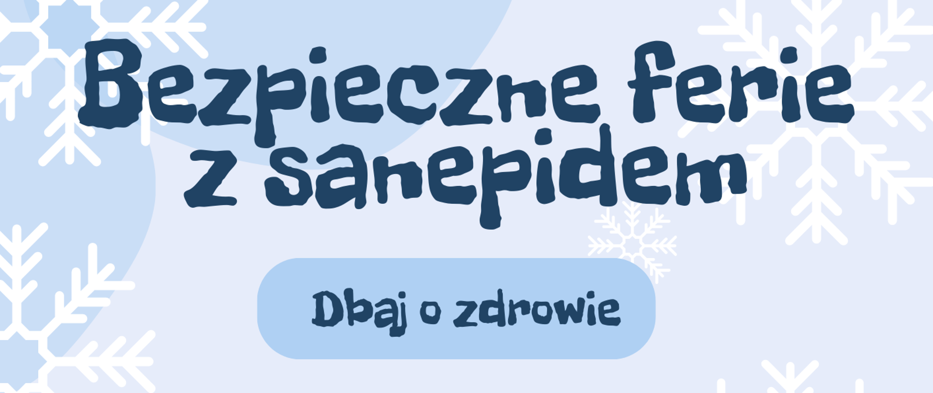 Bezpieczne ferie z sanepidem 1