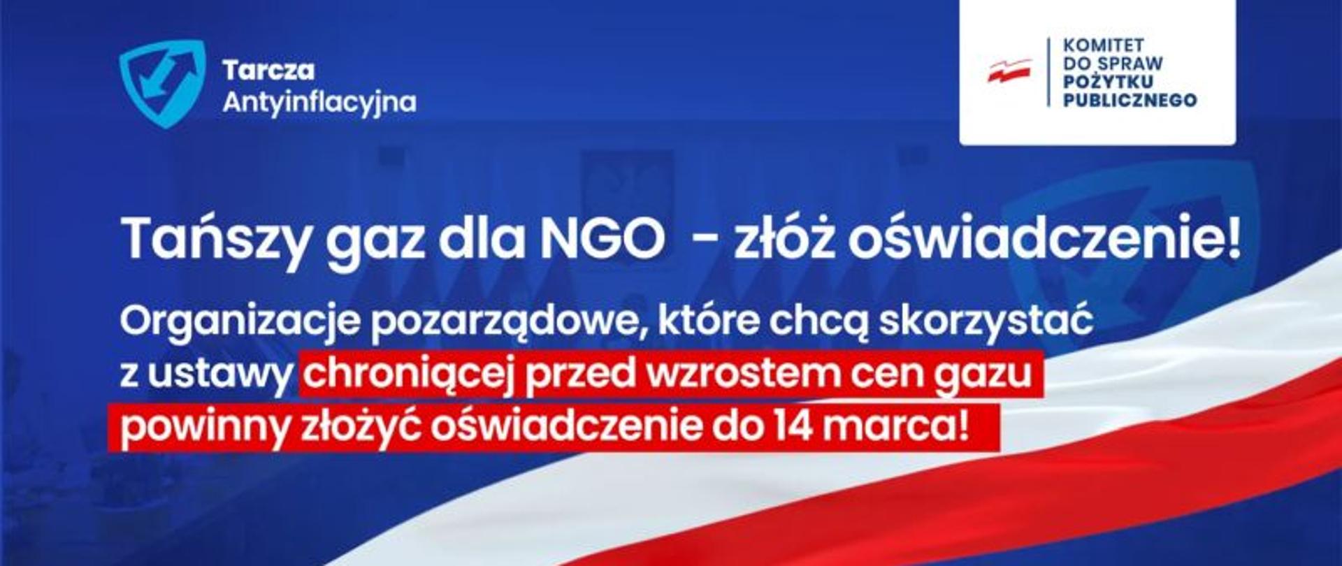 Grafika przedstawia informacje związane z dopłatami do gazu dla organizacji pozarządowych. W grafice dominuje kolor niebieski, przez cały obrazek przebiega biało czerwony pasek symbolizujący Polską flagę. W lewym górnym rogu widoczne logo Komitetu do spraw pożytku publicznego.