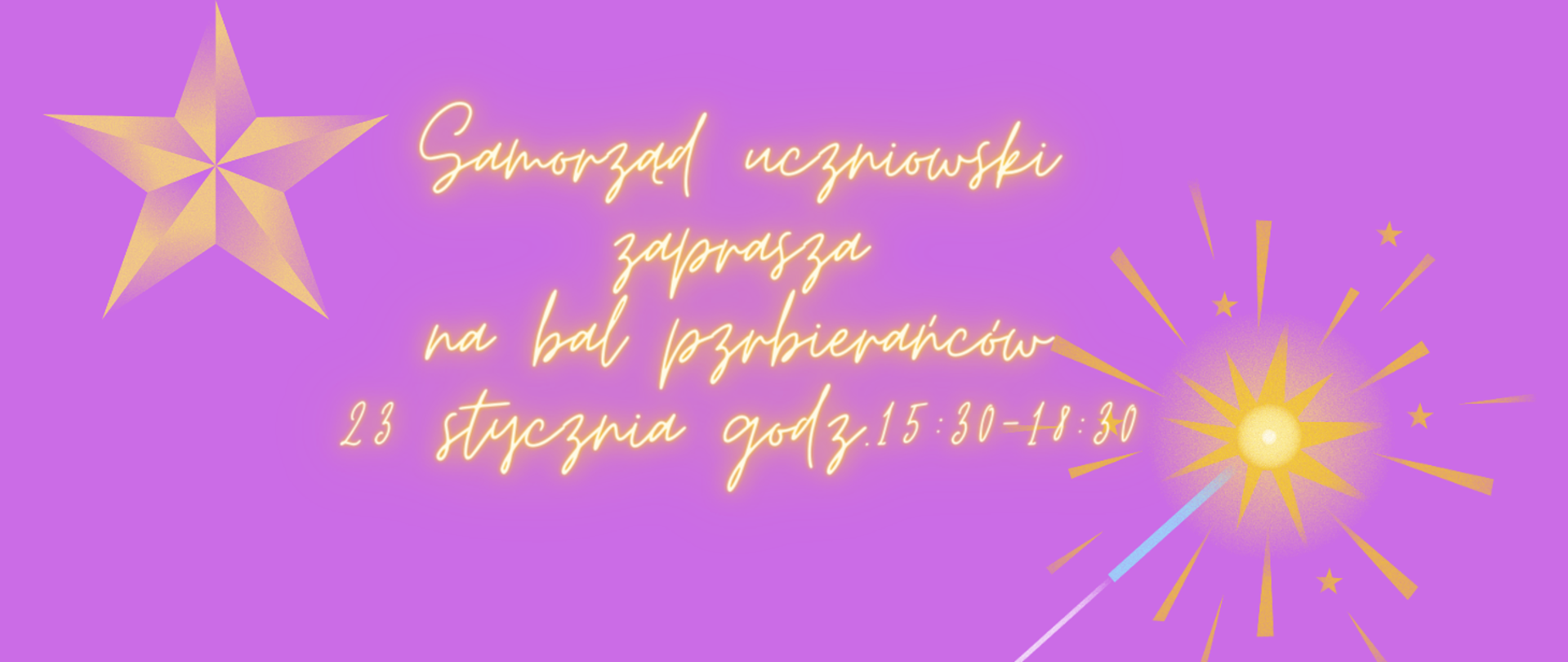 na fioletowym tle złote gwiazdy. W środku napis: Samorząd uczniowski zaprasza na bal przebierańców 23 stycznia w godzinach 15:30-18:30