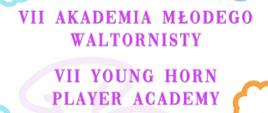 Na białym tle kolorowe symbole chmur i grafika waltorni. W dolnym lewym rogu kolorowa grafika ucznia z waltornią. Po prawej stronie informacje o miejscu wydarzenia.
