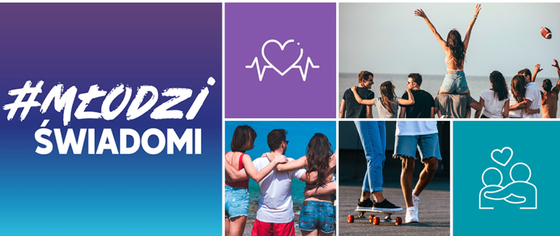 Kolaż z kilkoma ujęciami bawiącej się młodzieży i napisem #MłodziŚwiadomi