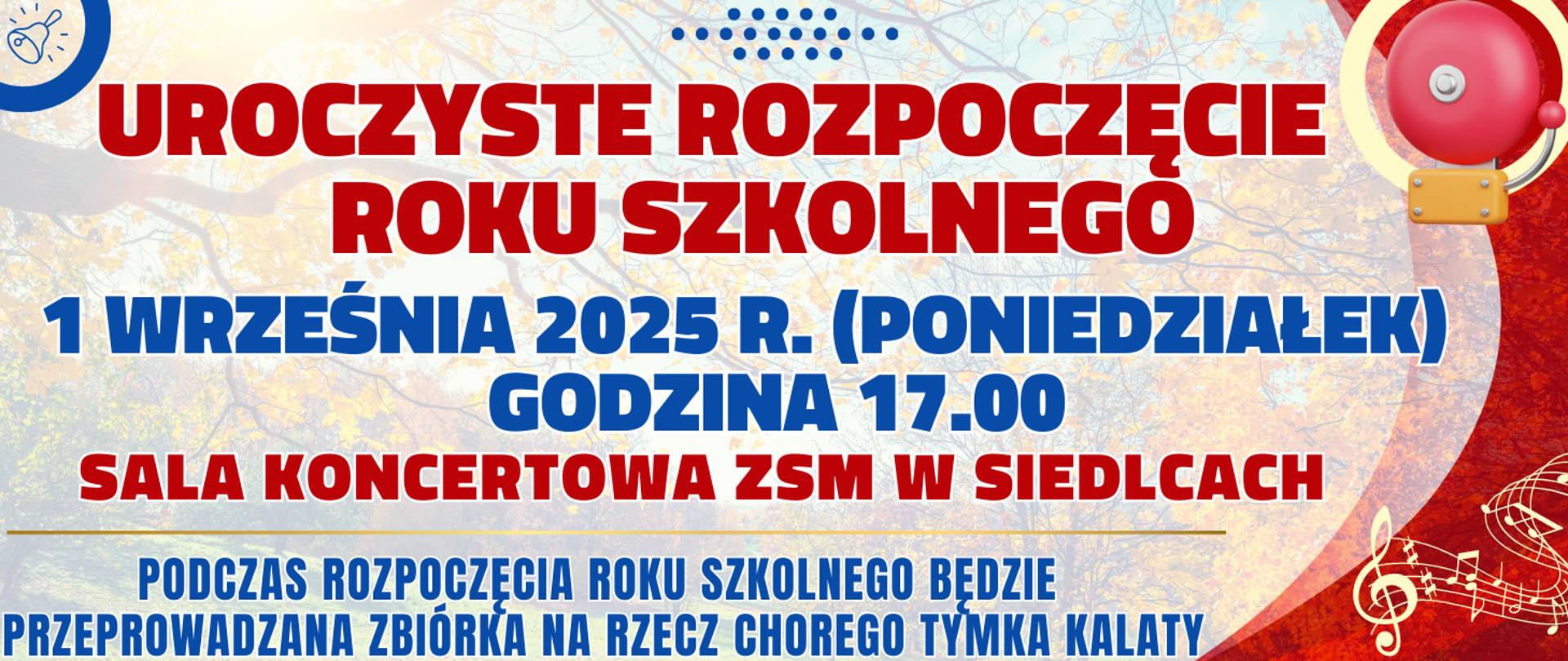baner z kolorowym tłem, dzwonek szkolny z pięciolinią muzyczną oraz informacja o rozpoczęciu roku szkolnego