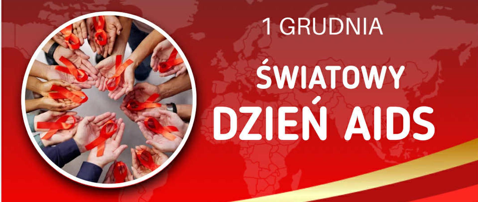 Grafika przedstawia plakat Światowy Dzień AIDS , ręce z czerwoną wstążeczka symbolem solidarności z ludźmi chorymi na AIDS