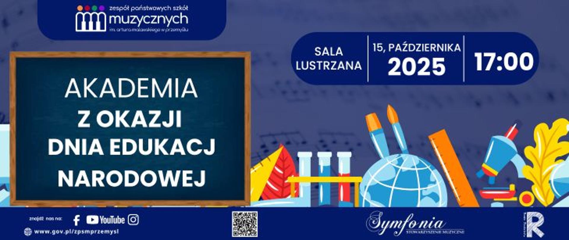 Grafika informacyjna do artykułu o Akademii z okazji Dnia Edukacji Narodowej. Data akademii 15 października, godzina 17:00, miejsce sala lustrzna ZPSM