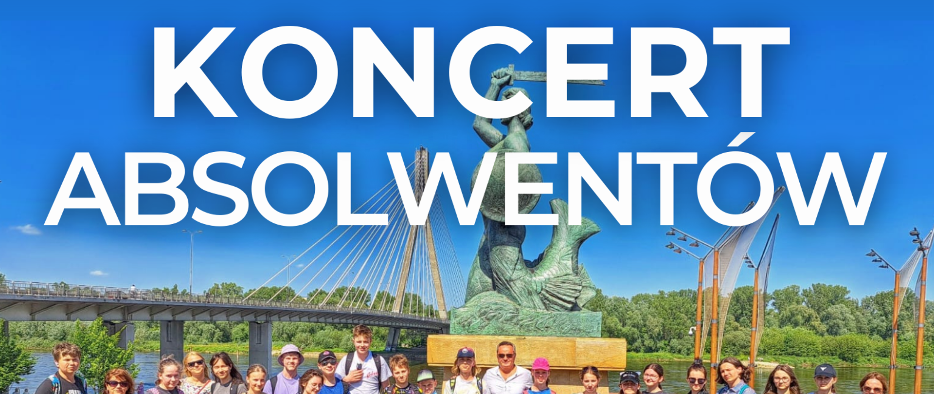 W górnej części plakatu na niebieskim tle patron szkoły i nazwa szkoły"Państwowa Szkoła Muzyczna I stopnia im. I.J.Paderewskiego w Tarnowskich Górach zaprasza na koncert absolwentów". W środkowej części plakatu zdjęcie absolwentów na tle pomnika nike w Warszawie. W dolnej części plakatu data, godzina i miejsce koncertu tj "20 czerwca 2023, godzina 17:00 aula Państwowej Szkoły Muzycznej w Tarnowskich Górach. W prawym dolnym rogu logo szkoły.