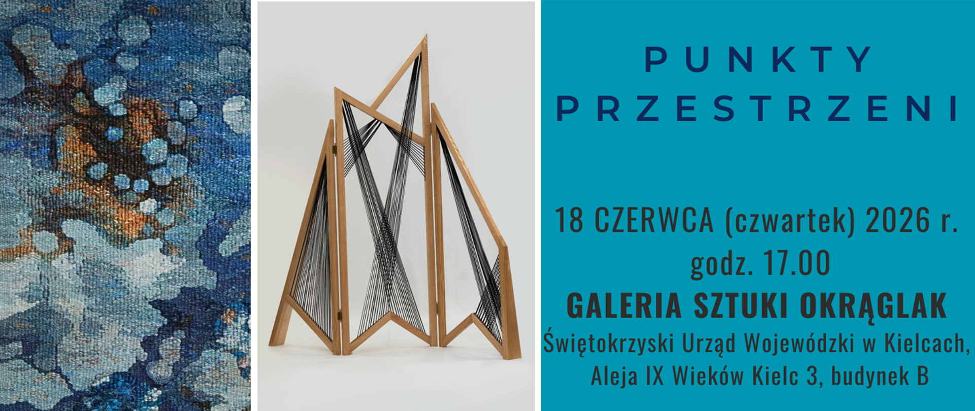 Wystawa "Punkty przestrzeni"