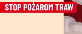 Stop pożarom traw